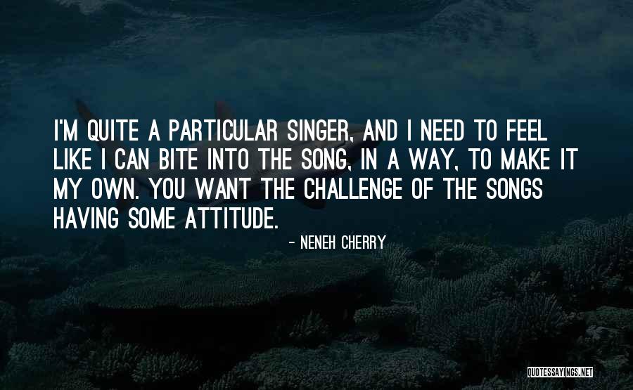 Varma Kalai Quotes By Neneh Cherry Varma Kalai Quotes By Neneh Cherry