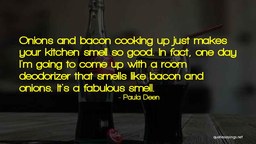 Varmakatsastus Quotes By Paula Deen Varmakatsastus Quotes By Paula Deen