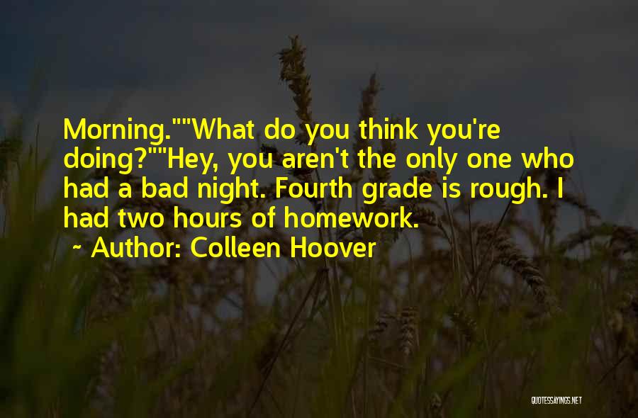 Varnadore Accounting Quotes By Colleen Hoover