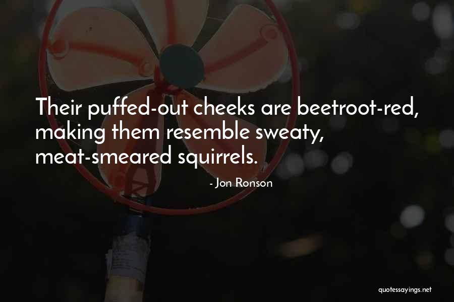 Varnasolv Quotes By Jon Ronson Varnasolv Quotes By Jon Ronson
