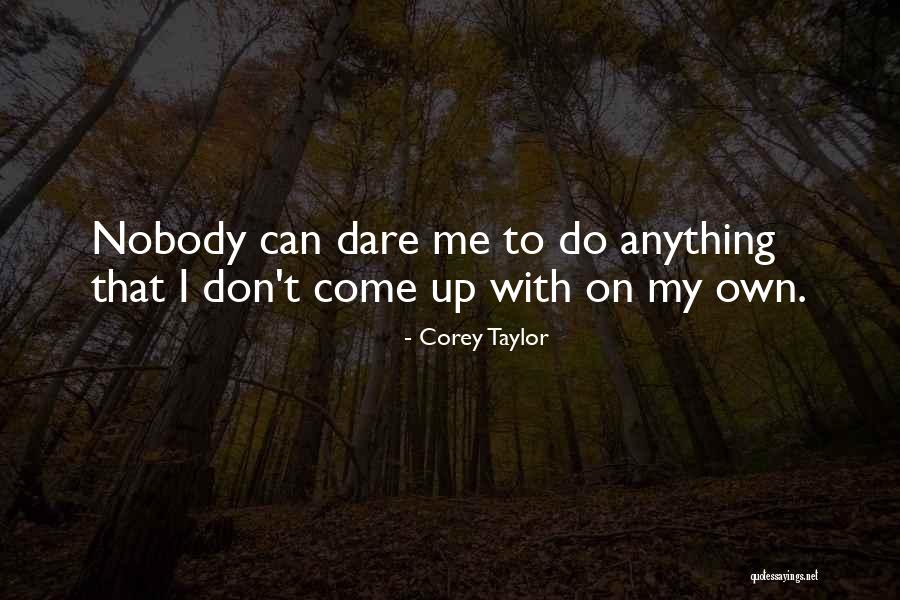 Varnavas Hadjipanayis Quotes By Corey Taylor Varnavas Hadjipanayis Quotes By Corey Taylor