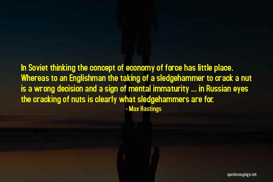 Varnell Hill Quotes By Max Hastings Varnell Hill Quotes By Max Hastings