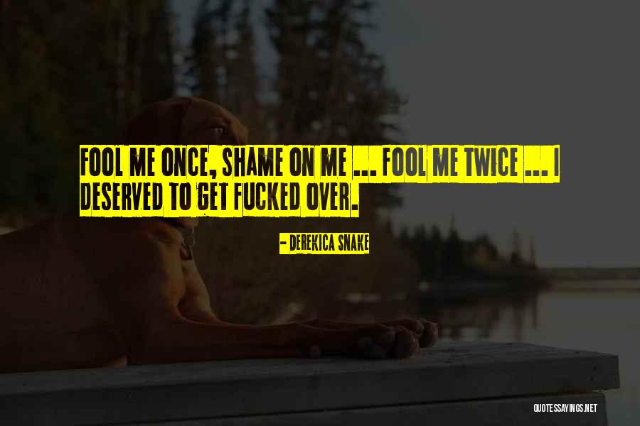 Varnica Prezime Quotes By Derekica Snake Varnica Prezime Quotes By Derekica Snake