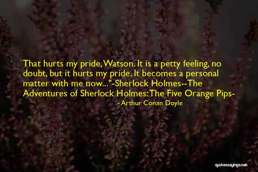 Varnishes Used In Bavaria Quotes By Arthur Conan Doyle Varnishes Used In Bavaria Quotes By Arthur Conan Doyle