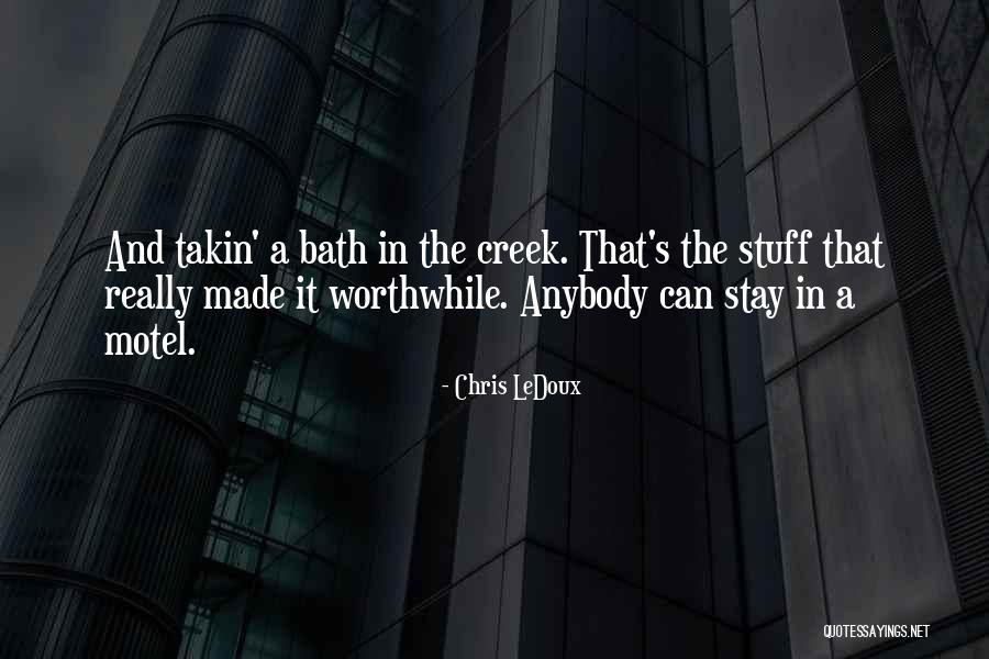 Varnit Monga Quotes By Chris LeDoux Varnit Monga Quotes By Chris LeDoux