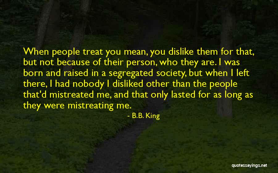 Varolant Quotes By B.B. King Varolant Quotes By B.B. King