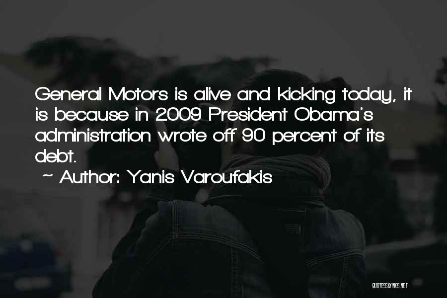 Varoufakis Quotes By Yanis Varoufakis