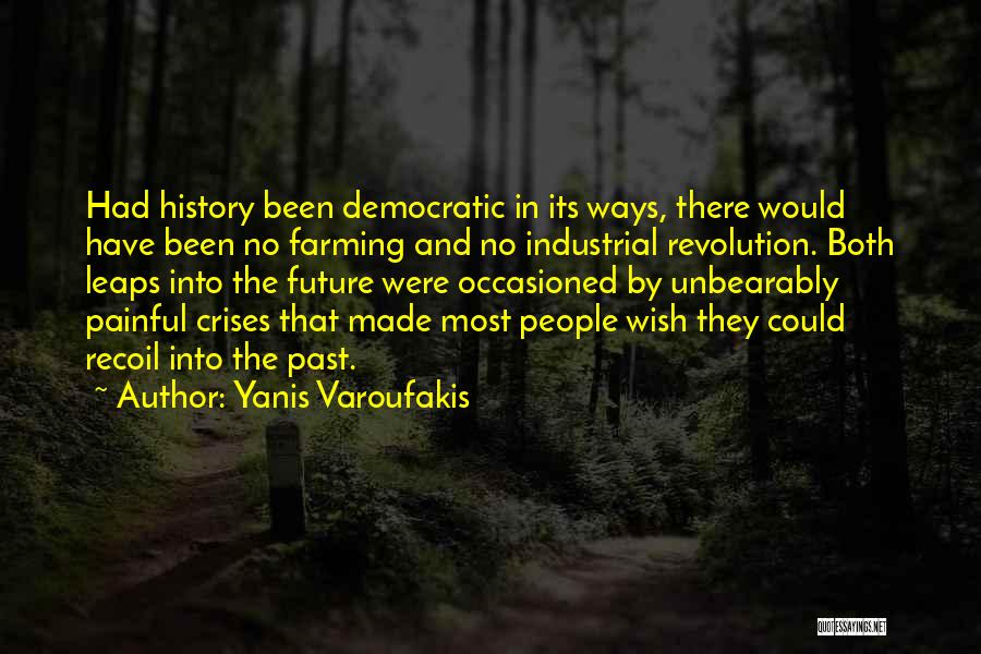 Varoufakis Quotes By Yanis Varoufakis