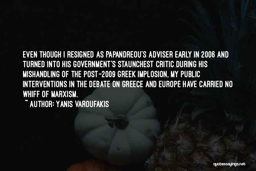 Varoufakis Quotes By Yanis Varoufakis