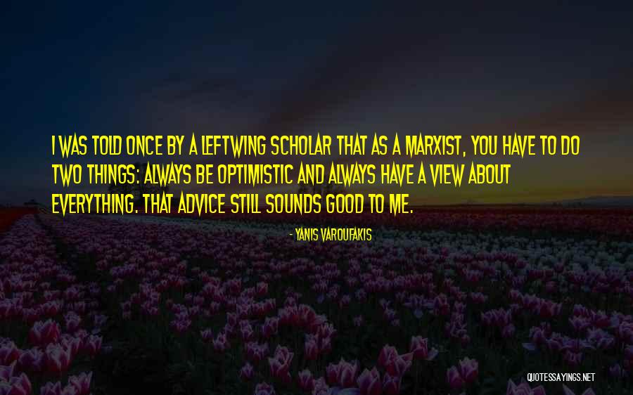 Varoufakis Yanis Quotes By Yanis Varoufakis Varoufakis Yanis Quotes By Yanis Varoufakis