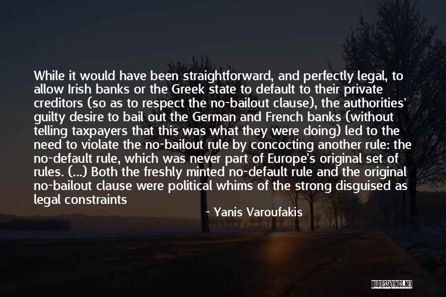 Varoufakis Yanis Quotes By Yanis Varoufakis Varoufakis Yanis Quotes By Yanis Varoufakis