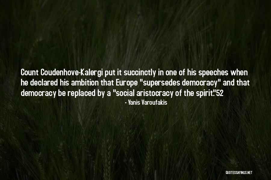 Varoufakis Yanis Quotes By Yanis Varoufakis Varoufakis Yanis Quotes By Yanis Varoufakis