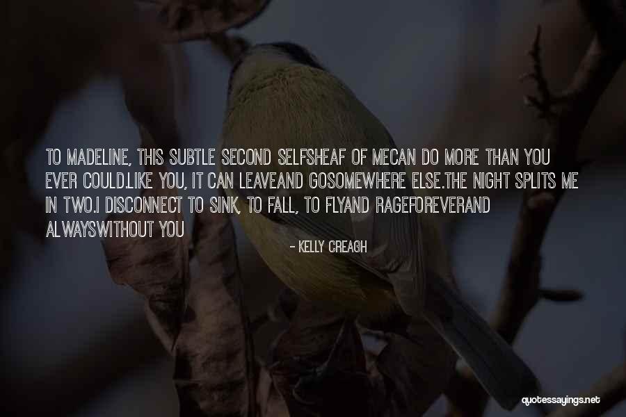 Varsham Videos Quotes By Kelly Creagh Varsham Videos Quotes By Kelly Creagh