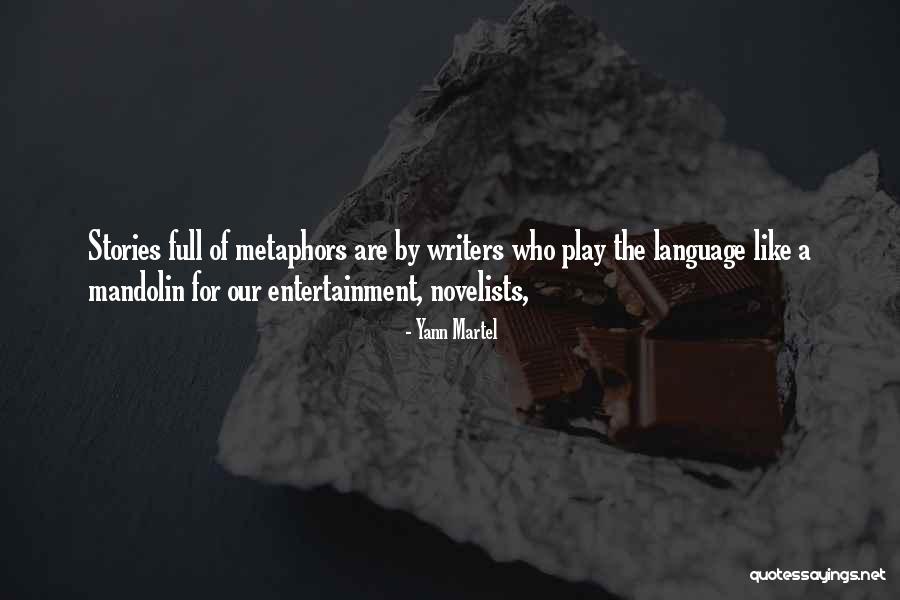 Varshavsky Dogovor Quotes By Yann Martel Varshavsky Dogovor Quotes By Yann Martel