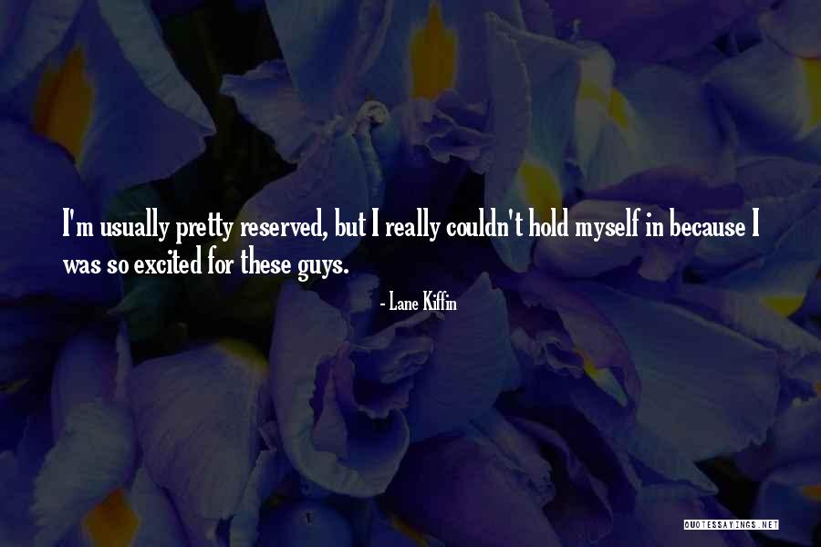 Varsina Quotes By Lane Kiffin Varsina Quotes By Lane Kiffin