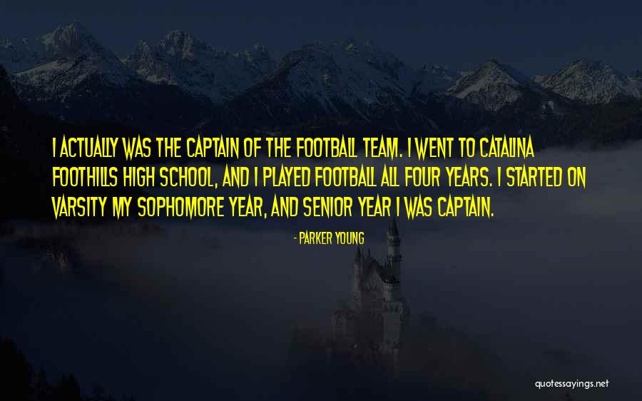 Varsity Quotes By Parker Young Varsity Quotes By Parker Young
