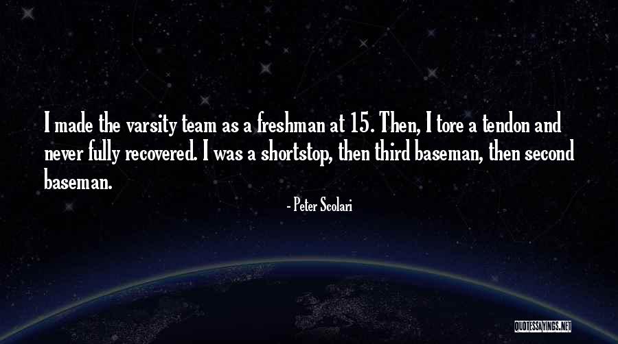 Varsity Quotes By Peter Scolari Varsity Quotes By Peter Scolari