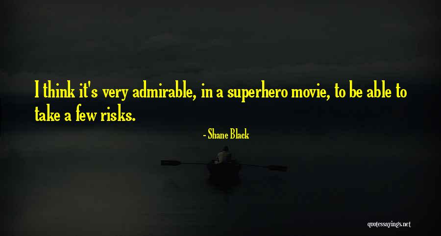 Varsovie Unesco Quotes By Shane Black Varsovie Unesco Quotes By Shane Black