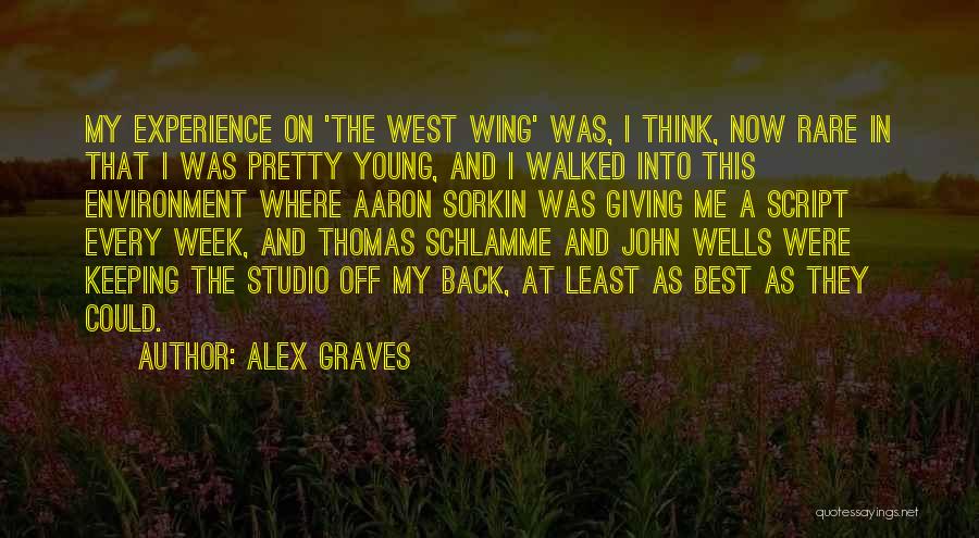 Varsta A Treia Quotes By Alex Graves