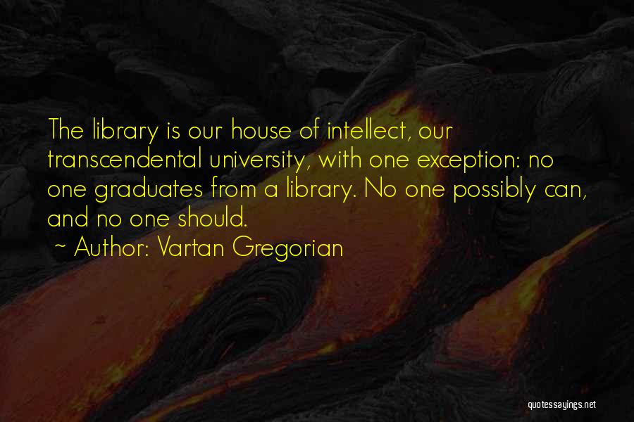 Vartan Gregorian Quotes 2205470