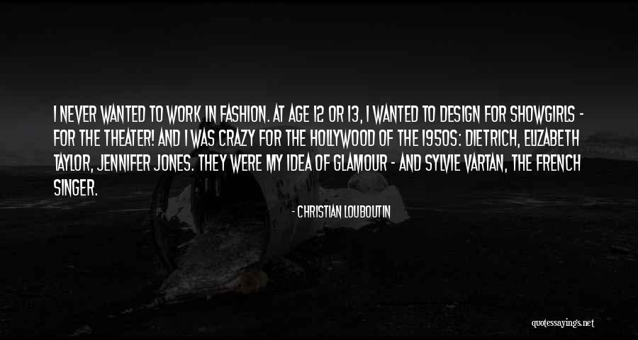 Vartan Quotes By Christian Louboutin