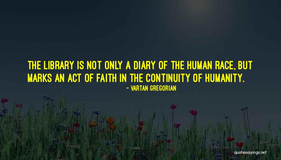 Vartan Quotes By Vartan Gregorian