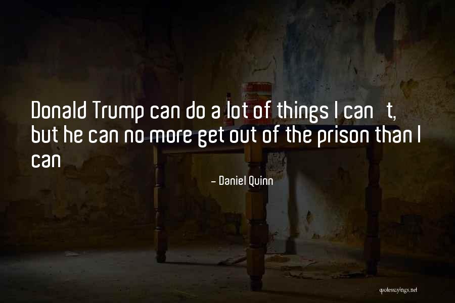 Vartenberka Quotes By Daniel Quinn Vartenberka Quotes By Daniel Quinn
