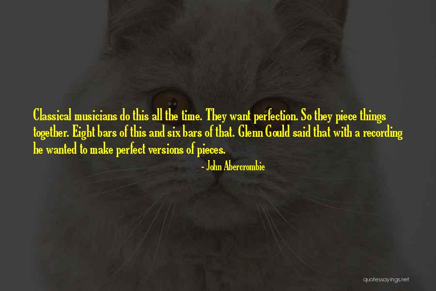 Vartkes Iskenderian Quotes By John Abercrombie Vartkes Iskenderian Quotes By John Abercrombie