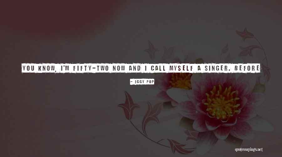Vartray Crystal Water Quotes By Iggy Pop Vartray Crystal Water Quotes By Iggy Pop
