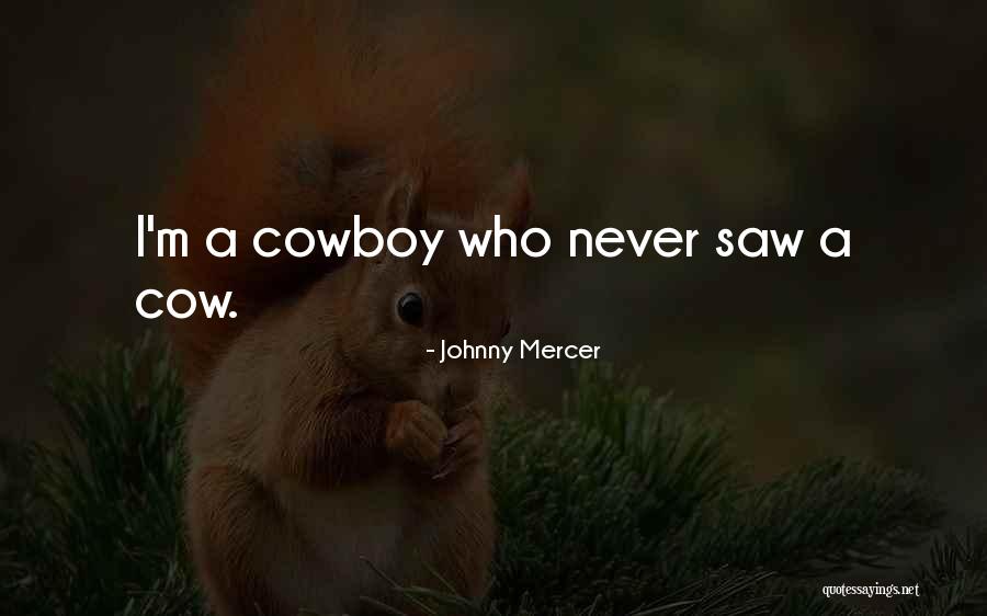 Vartub Quotes By Johnny Mercer
