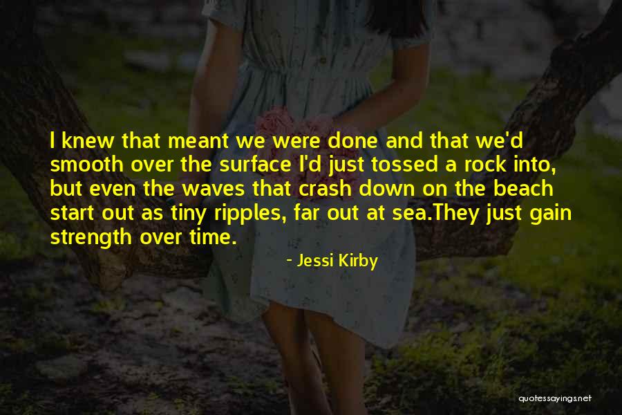 Vartusha Quotes By Jessi Kirby Vartusha Quotes By Jessi Kirby