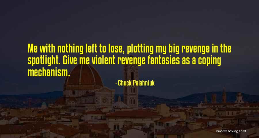 Varuna Apps Quotes By Chuck Palahniuk Varuna Apps Quotes By Chuck Palahniuk