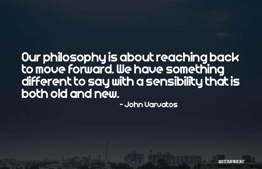 Varvatos Quotes By John Varvatos Varvatos Quotes By John Varvatos