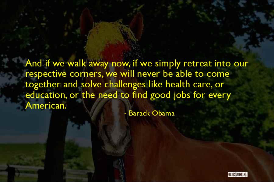 Vasallaje Quotes By Barack Obama Vasallaje Quotes By Barack Obama