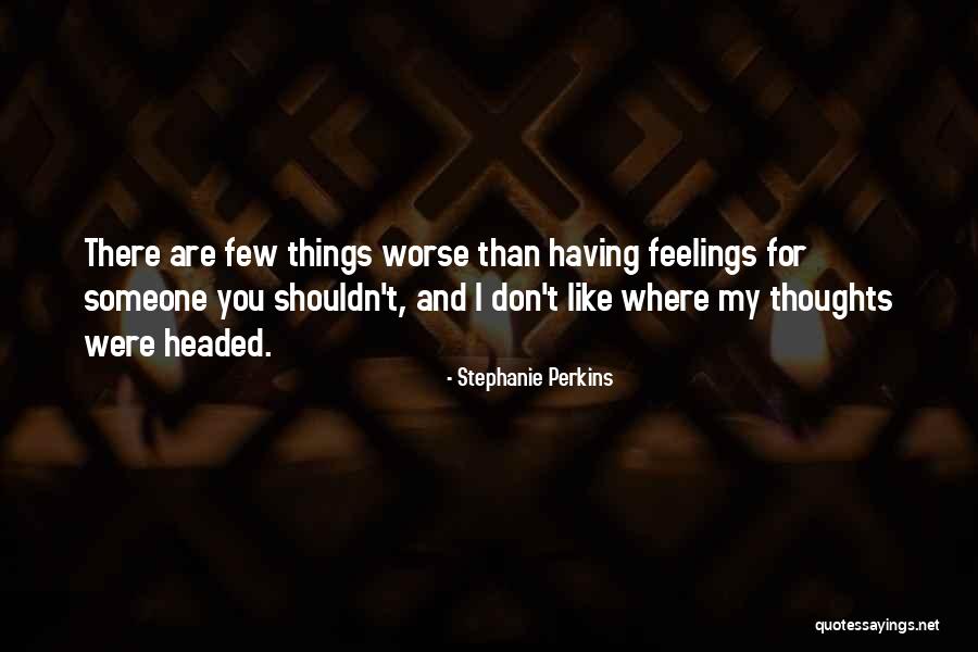 Vasanth Vijay Quotes By Stephanie Perkins Vasanth Vijay Quotes By Stephanie Perkins