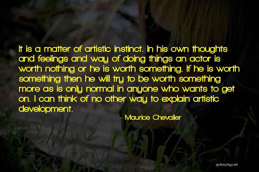 Vasara Autokool Quotes By Maurice Chevalier Vasara Autokool Quotes By Maurice Chevalier