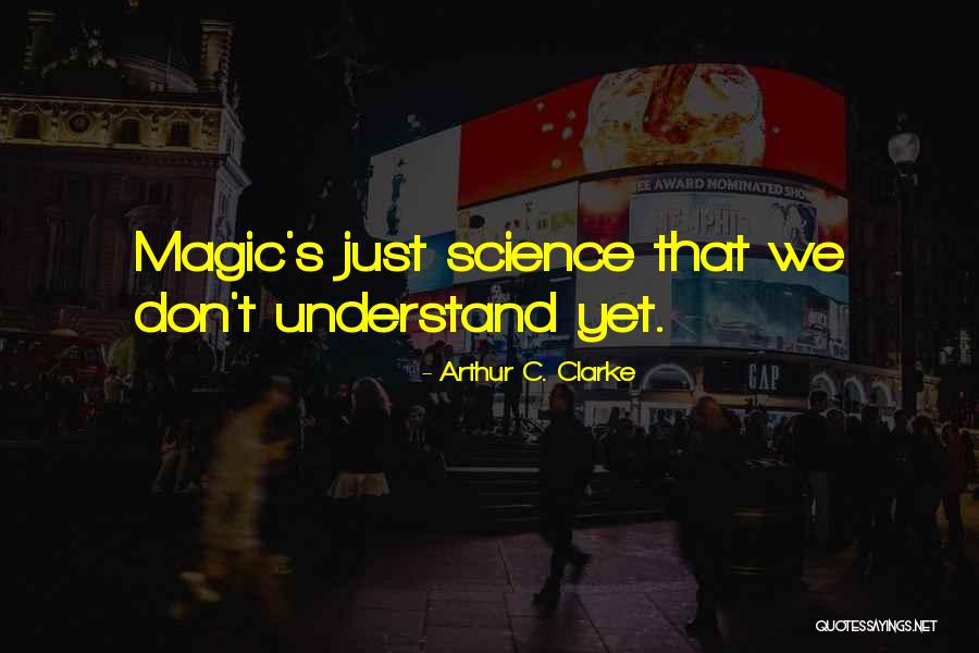 Vasaras Darbs Quotes By Arthur C. Clarke Vasaras Darbs Quotes By Arthur C. Clarke