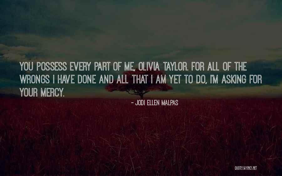 Vasaras Rati Quotes By Jodi Ellen Malpas Vasaras Rati Quotes By Jodi Ellen Malpas