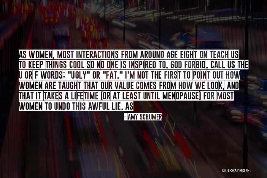 Vasaros Atostogos Quotes By Amy Schumer Vasaros Atostogos Quotes By Amy Schumer