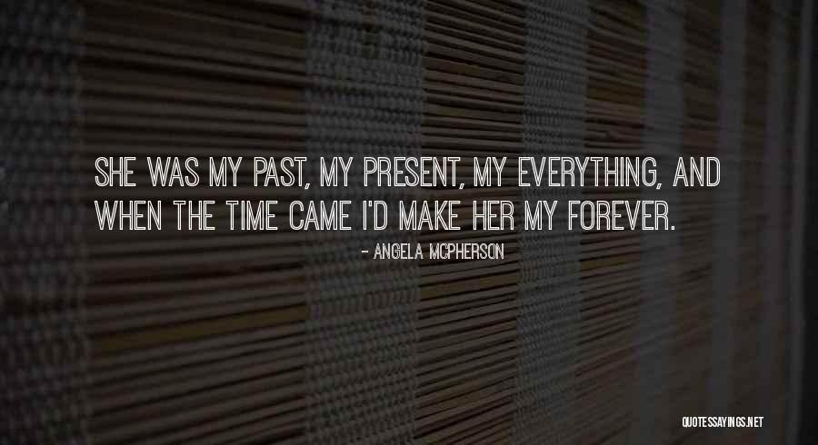 Vasbinders Quotes By Angela McPherson Vasbinders Quotes By Angela McPherson
