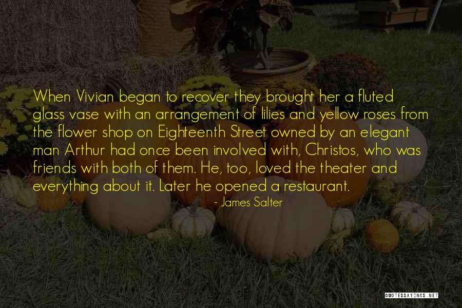Vase Quotes By James Salter Vase Quotes By James Salter