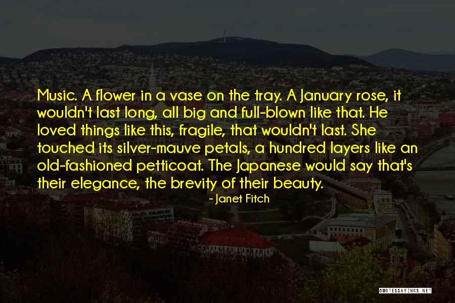 Vase Quotes By Janet Fitch Vase Quotes By Janet Fitch