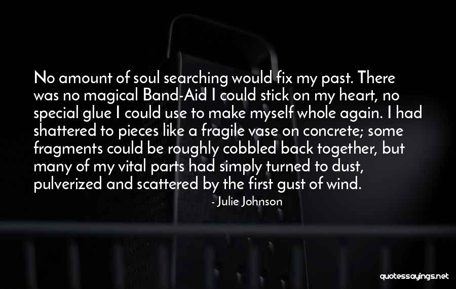 Vase Quotes By Julie Johnson Vase Quotes By Julie Johnson