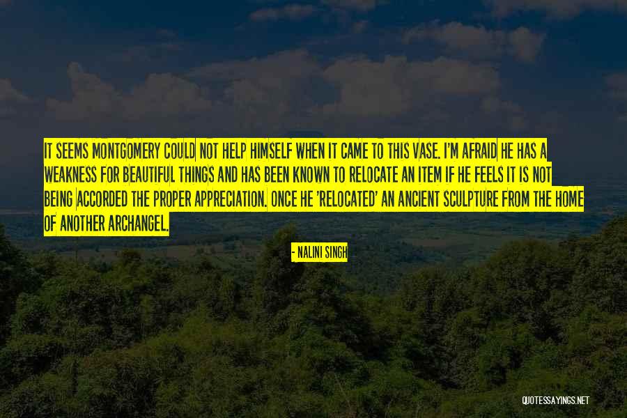Vase Quotes By Nalini Singh Vase Quotes By Nalini Singh