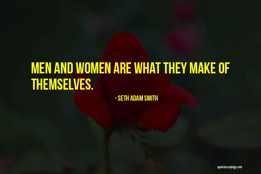Vaseleke Quotes By Seth Adam Smith