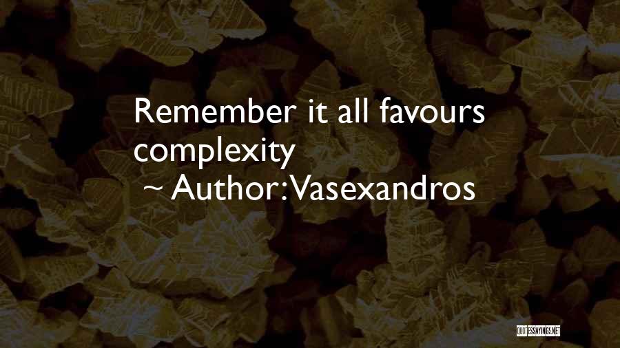 Vasexandros Quotes 2080861