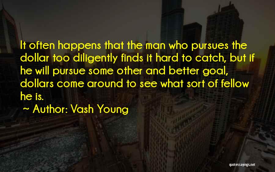 Vash Young Quotes 1935183