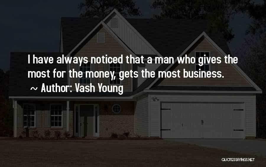 Vash Young Quotes 560846