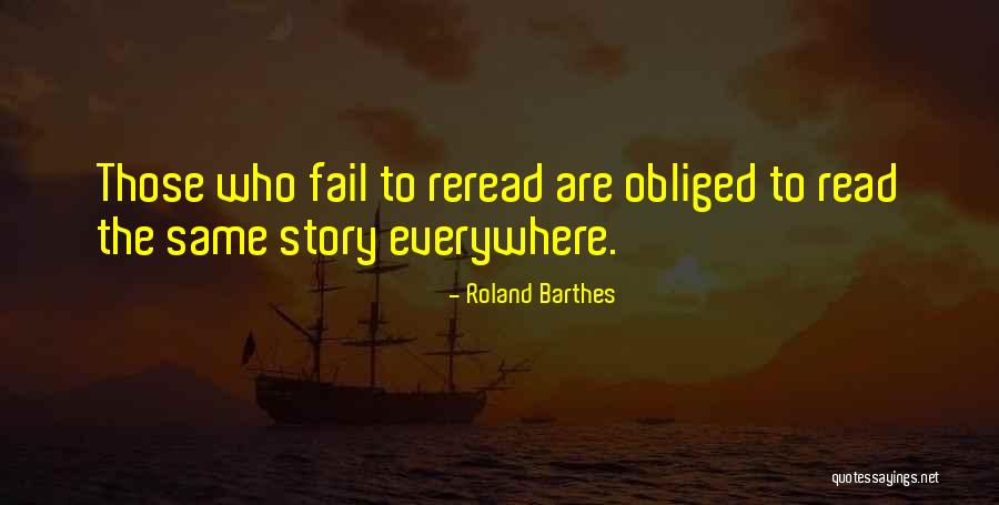 Vashdev Gobindram Quotes By Roland Barthes