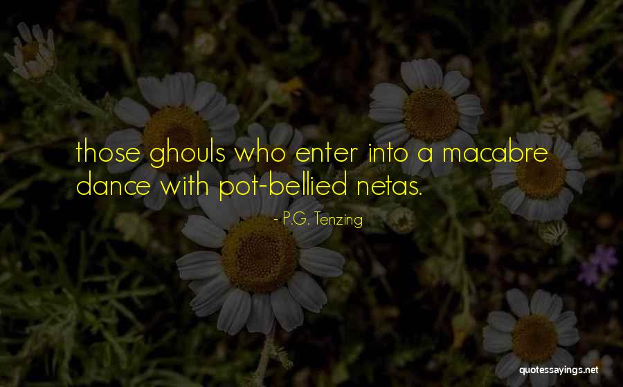 Vashet Kingkiller Quotes By P.G. Tenzing Vashet Kingkiller Quotes By P.G. Tenzing